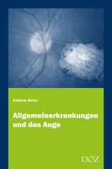 Allgemeinerkrankungen und das Auge