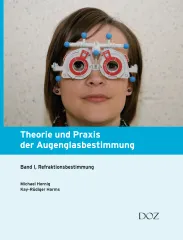 Theorie und Praxis der Augenglasbestimmung 1