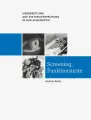 Screening, Funktionsteste 